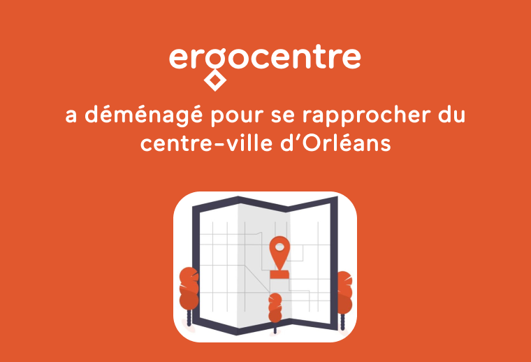 Ergocentre a déménagé !