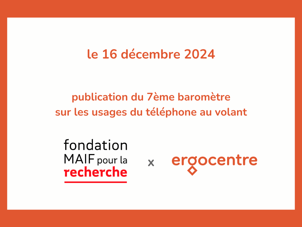 Fondation MAIF: 7ème baromètre sur les usages du smartphone au volant