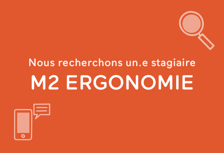 Un.e stagiaire de M2 ergonomie